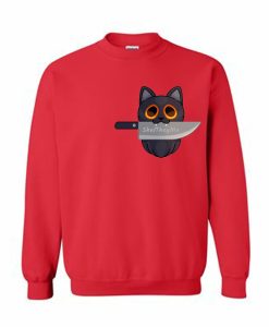 Cat with Knife Sweatshirt TPKJ3