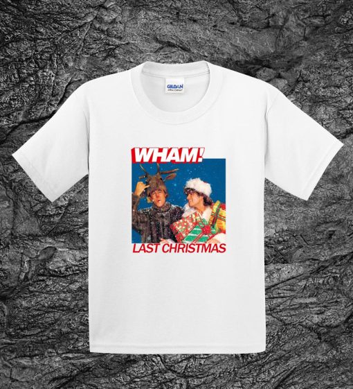 Last Christmas Wham T Shirt